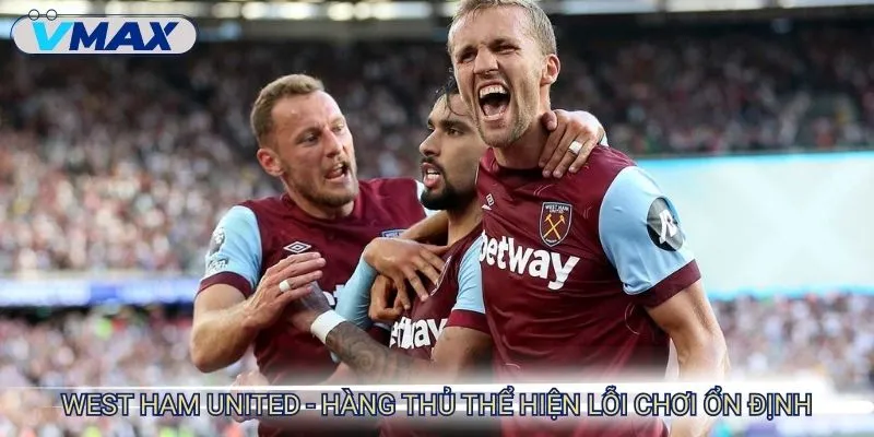 Soi Kèo West Ham United Vs Chelsea 2:00 23/8 - Vòng 2 NHA 2 west ham united vs chelsea phong độ